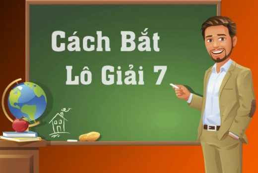 Cách bắt lô giải 7 từ các chuyên gia lô đề hàng đầu